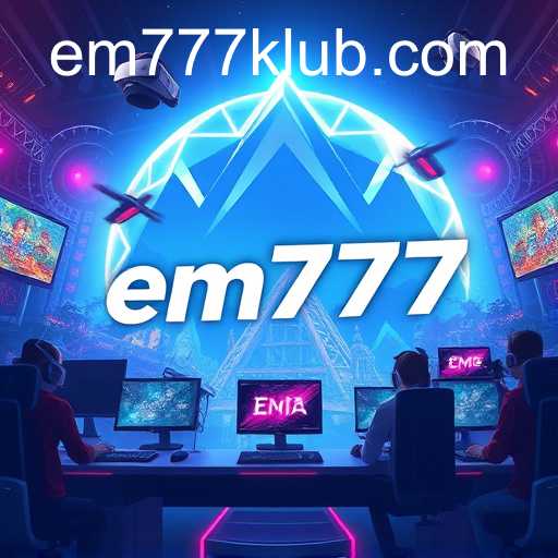 Emerging Trends in Online Gaming: The Rise of em777